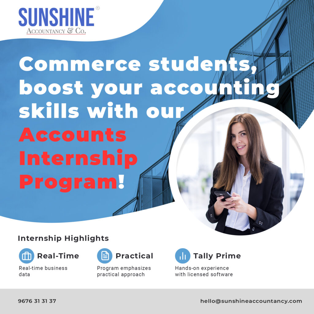 Internship for commerce Students Sunshine Accountancy & Co.