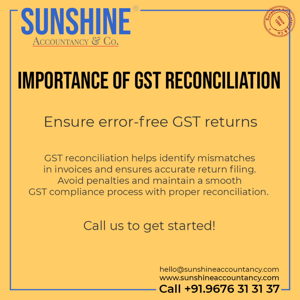 GST Returns, GST Pending Returns, GST Reconciliation by Sunshine Accountancy & Co