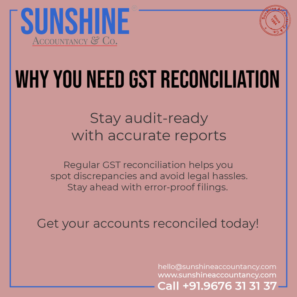 GST Reconciliation by Sunshine Accountancy & Co