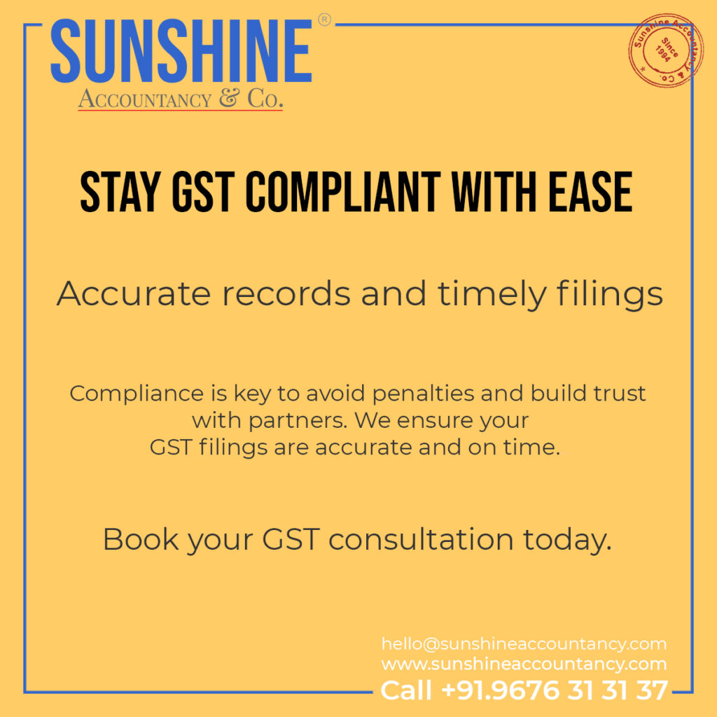 GST Registration, GST Returns, GST Pending Returns, GST Reconciliation by Sunshine Accountancy & Co